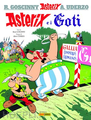 goscinny rene'; uderzo albert - asterix e i goti