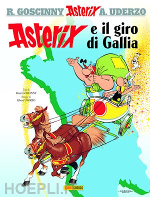 goscinny rene'; uderzo albert - asterix e il giro di gallia