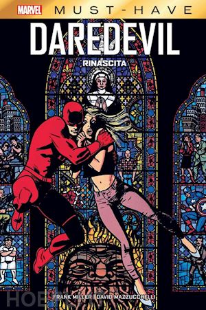 miller frank; mazzucchelli david - rinascita. daredevil collection