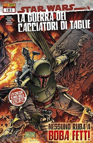 soule charles; mcniven steve; ross luke - star wars. la guerra dei cacciatori di taglie. vol. 1