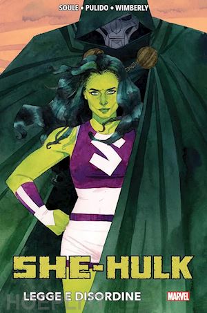 soule charles - legge e disordine. she-hulk