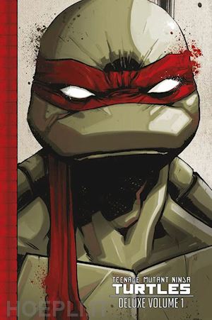 waltz tom; eastman kevin; duncan dan; schiti valerio - teenage mutant ninja turtles deluxe. vol. 1