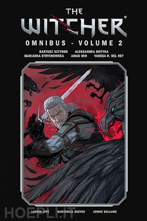 sztybor bartosz; del rey vanesa; motyka aleksandra - the witcher. omnibus. vol. 2