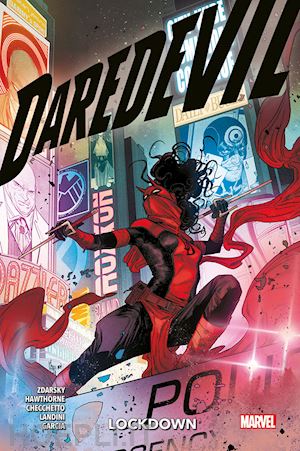 zdarsky chip; hawthorne mike; checchetto marco - daredevil. vol. 7: lockdown