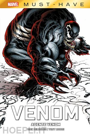 remender rick; fowler tom; moore toby - agente venom. venom