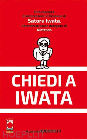 iwata satoru; hobonichi (curatore) - chiedi a iwata