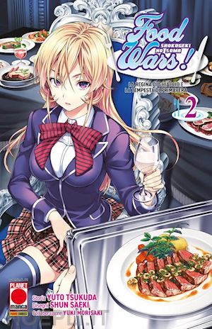 tsukuda yuto; saeki shun; morisaki yuki - food wars!. vol. 2