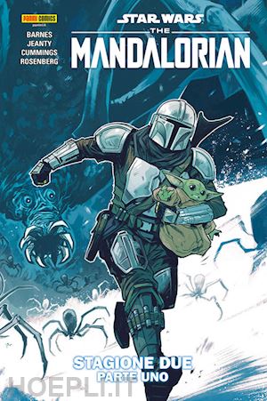 barnes rodney; jeanty georges; cummings steven - the mandalorian. star wars. stagione 2 . vol. 1