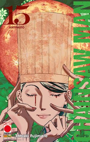 fujimoto tatsuki - chainsaw man. vol. 15: antipasto