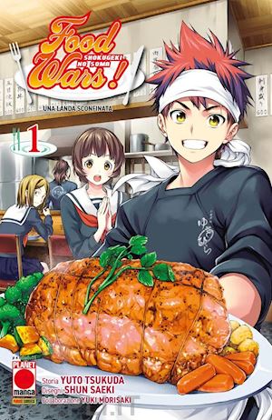 tsukuda yuto; saeki shun; morisaki yuki - food wars!. vol. 1