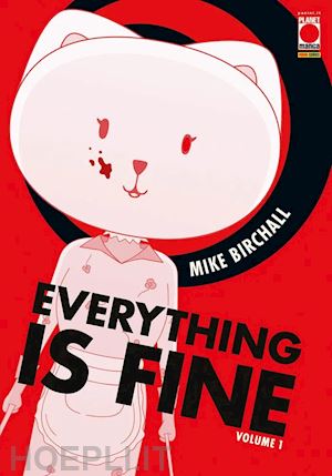 birchall mike - everything is fine. vol. 1