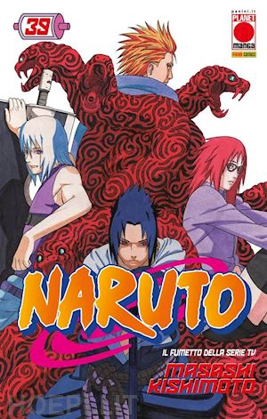 kishimoto masashi - naruto. il mito. vol. 39