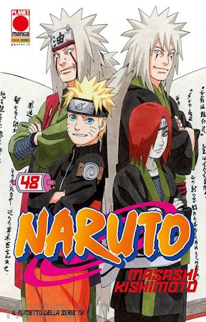 kishimoto masashi - naruto. il mito. vol. 48