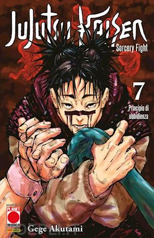 akutami gege - jujutsu kaisen. sorcery fight. vol. 7: principio di ubbidienza