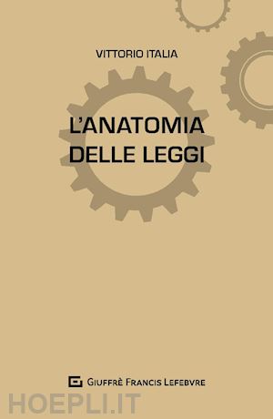 italia vittorio - anatomia delle leggi