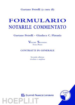 petrelli gaetano; platania gianluca c. - formulario notarile commentato