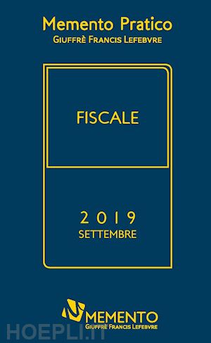  - memento pratico - fiscale - 2019
