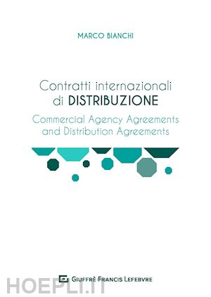 bianchi marco - contratti internazionali di distribuzione