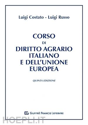 costato - corso di diritto agrario italiano e dell'unione europea