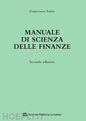 forte francesco - manuale di scienza delle finanze