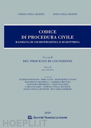 stella richter giorgio - codice di procedura civile - rassegna di giurisprudenza e di dottrina