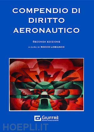 Libri di Diritto areonautico in Ingegneria aeronautica HOEPLI.it