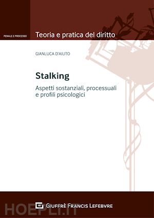 d'aiuto gianluca - stalking