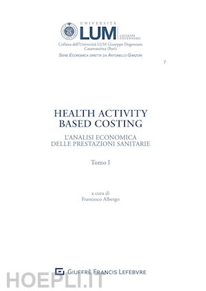 albergo f. (curatore) - health activity based costing