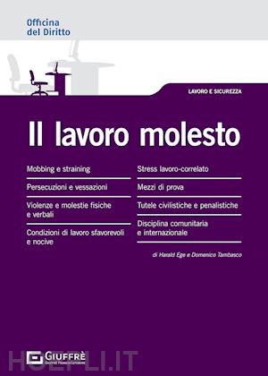 ege harald; tambasco domenico - il lavoro molesto