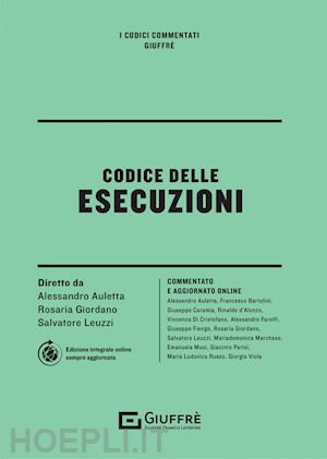 auletta a.; giordano r.; leuzzi s. - codice delle esecuzioni