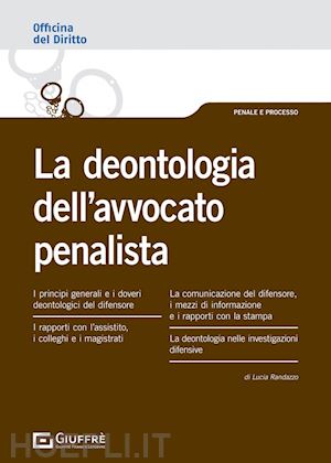 randazzo lucia - deontologia dell'avvocato penalista