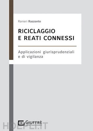 razzante ranieri - riciclaggio e reati connessi