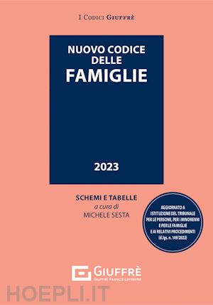 sesta michele (curatore) - nuovo codice delle famiglie