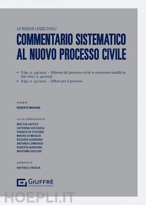 masoni roberto - commentario sistematico al nuovo processo civile