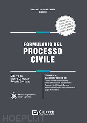 di marzio mauro; giordano rosaria - formulario del processo civile