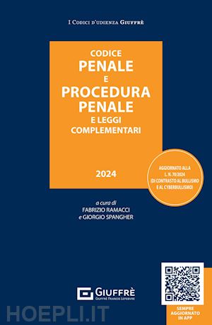 ramacci fabrizio (curatore); spangher giorgio (curatore) - codice penale e procedura penale e leggi complementari