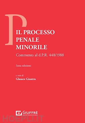 giostra glauco (curatore) - processo penale minorile