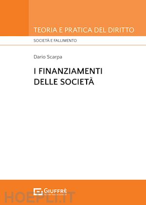 scarpa dario - i finanziamenti di societa'