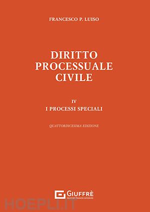 luiso francesco paolo - diritto processuale civile - iv