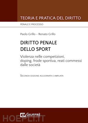 grillo renato; grillo paolo - diritto penale dello sport