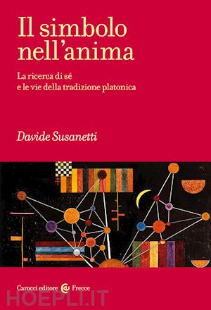 susanetti davide - il simbolo nell'anima