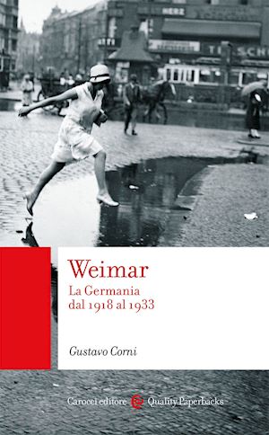 corni gustavo - weimar la germania dal 1918 al 1933