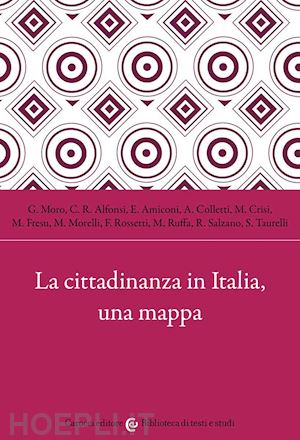 aa.vv. - la cittadinanza in italia, una mappa