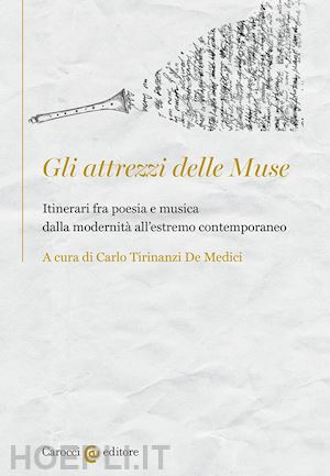 tirinanzi de medici carlo - gli attrezzi delle muse