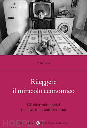 paris ivan - rileggere il miracolo economico