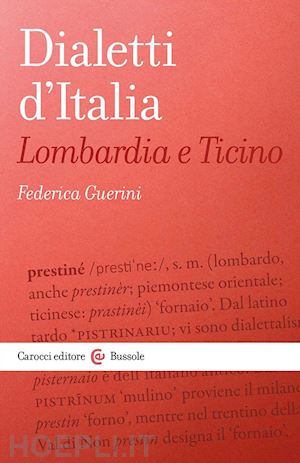 guerini federica - dialetti d'italia: lombardia e ticino