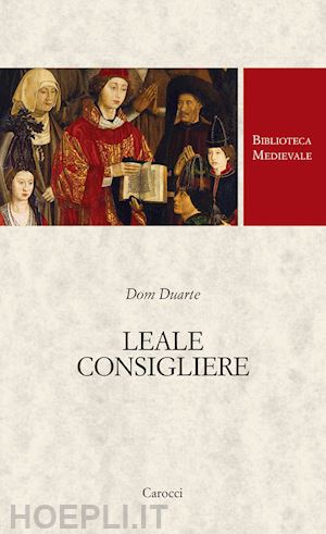 duarte dom - leale consigliere