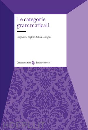 inglese guglielmo - le categorie grammaticali