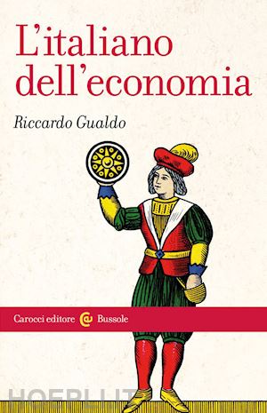 gualdo riccardo - l'italiano dell'economia