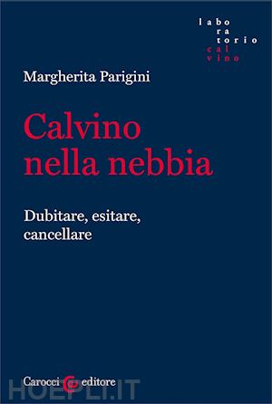 parigini margherita - calvino nella nebbia